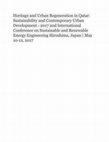 Research paper thumbnail of Heritage and Urban Regeneration in Qatar: Sustainability and Contemporary Urban Development - 2017 2nd International Conference on Sustainable and Renewable Energy Engineering Hiroshima, Japan, May 10-12, 2017