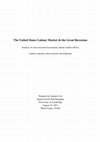 Research paper thumbnail of The United States Labour Market & the Great Recession