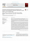 Research paper thumbnail of Evaluating community pharmacists' perspectives and practices concerning generic medicines substitution in Saudi Arabia: A cross-sectional study