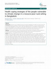 Research paper thumbnail of Health coping strategies of the people vulnerable to climate change in a resource-poor rural setting in Bangladesh