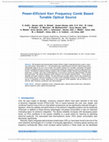 Research paper thumbnail of Power-Efficient Kerr Frequency Comb Based Tunable Optical Source