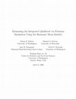 Research paper thumbnail of Estimating the Integrated Likelihood via Posterior Simulation Using the Harmonic Mean Identity