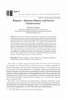 Research paper thumbnail of Regions – between History and Social Construction