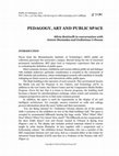 Research paper thumbnail of PEDAGOGY, ART AND PUBLIC SPACE Silvia Bottinelli in conversation with Antoni Muntadas and Gediminas Urbonas.  Spanish translation in Mutandas. Con/Textos III. A Critical Anthology. Barcelona: Ajuntament de Barcelona. Institut de Cultura. La Virreina Centre de la Imatge, 2020.