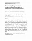 Research paper thumbnail of Accumulating through food crisis? Farmers, commodity traders and the distributional politics of financialization