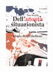 Research paper thumbnail of Pino Bertelli - Dell'utopia-situazionista. Elogio della ribellione.pdf