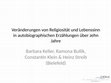 Research paper thumbnail of Veränderungen von Religiosität und Lebenssinn in autobiographischen Erzählungen über zehn Jahre