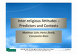 Research paper thumbnail of Inter-religious Attitudes - Predictors and Contexts. Conceptual and Methodological Considerations