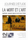 Research paper thumbnail of Programme de la journée d'étude organisée par les doctorants d'Histoire et Critique des Arts « La mort et l'art », Campus Villejean – Université Rennes 2, 1er juin 2017