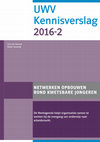 Research paper thumbnail of Netwerken opbouwen rond kwetsbare jongeren. De Werkagenda helpt organisaties samen te werken bij de overgang van onderwijs naar arbeidsmarkt