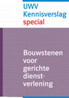 Research paper thumbnail of UWV Kennisverslag special. Bouwstenen voor gerichte dienstverlening