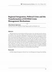 Research paper thumbnail of Regional Integration, Political Crisis and the Transformation of ECOWAS Crisis Management Mechanisms