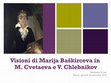 Research paper thumbnail of Visioni di Marija Baškirceva in M. Cvetaeva e V. Chlebnikov