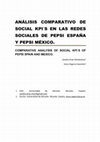 Research paper thumbnail of ANÁLISIS COMPARATIVO DE Social KPI´s EN LAS REDES SOCIALES DE PEPSI ESPAÑA Y PEPSI MÉXICO. COMPARATIVE ANALYSIS OF SOCIAL KPI´S OF PEPSI SPAIN AND MEXICO