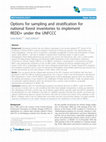 Research paper thumbnail of Options for sampling and stratification for national forest inventories to implement REDD+ under the UNFCCC