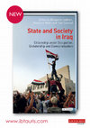 Research paper thumbnail of State and Society in Iraq: Citizenship under Occupation, Dictatorship, and Democratisation