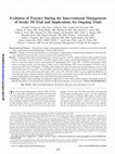 Research paper thumbnail of Evolution of practice during the Interventional Management of Stroke III Trial and implications for ongoing trials