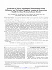 Research paper thumbnail of Prediction of early neurological deterioration using diffusion- and perfusion-weighted imaging in hyperacute middle cerebral artery ischemic stroke