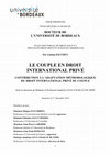 Research paper thumbnail of LE COUPLE EN DROIT INTERNATIONAL PRIVÉ - Thèse soutenue  le 1er décembre 2016 par Gaëtan Escudey