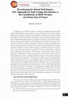 Research paper thumbnail of Re-evaluating the classical Sīrah-Sources: New Approaches to Sīrah writing with reference to the Contributions of Shiblī Nu’mānī and Akram Diyā al-Umarī