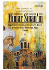 Research paper thumbnail of Mimar Sinan'ın Gurbette Kiliseye Çevrilen Eseri: Bosnalı Sofu Mehmed Paşa Camii, Prof. Dr. Semavi Eyice - Ayşenur Erdoğan, Yeditepe Yayınevi, 2017