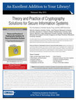 Research paper thumbnail of Theory and Practice of Cryptography Solutions for Secure Information Systems