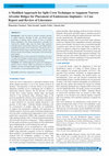 Research paper thumbnail of A Modified Approach for Split Crest Technique to Augment Narrow Alveolar Ridges for Placement of Endosseous Implants:- A Case Report and Review of Literature