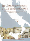 Research paper thumbnail of DUMONT, A., GEBARA, C., Les productions de céramique à pâte calcaire entre la fin du Ier s.av. n. ère et la fin du Ier s. de n.è. à partir des ateliers de Saint-Lambert/Valescure et de Sainte-Croix 2 (Fréjus, Var).  