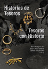 Research paper thumbnail of El Tesoro de Villena: caracterización, uso y función de una ocultación de la Edad de Bronce