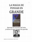 Research paper thumbnail of La Magia de Pensar en Grande - David J. Schwartz