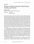 Research paper thumbnail of Fiction as Research Practice Short Stories Novellas and Novels