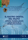 Research paper thumbnail of El Rastro Digital del Delito (2017)