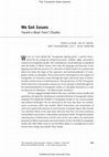 Research paper thumbnail of We Got Issues: Editorial Introduction to TSQ's Issue of Blackness