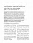 Research paper thumbnail of Prenatal prediction of lethal pulmonary hypoplasia: The hyperoxygenation test for pulmonary artery reactivity