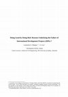 Research paper thumbnail of Doing Good by Doing Bad: Reasons Underlying the Failure of International Development Projects (IDPs)