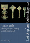 Research paper thumbnail of Walton Rogers, P, 2013, Tyttel’s Halh: The Anglo-Saxon Cemetery at Tittleshall, Norfolk, East Anglian Archaeology 150, chapters 1, 7, 8.