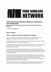 Research paper thumbnail of Call-for-Papers for The Fourth Punk Scholars Network Conference and Symposium