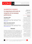 Research paper thumbnail of Marketing mobile: La importancia del modo de recepción de los mensajes publicitarios