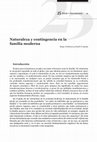 Research paper thumbnail of Naturaleza y contingencia en la familia moderna [Reprint 2017]