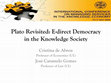 Research paper thumbnail of Plato Revisited: E-direct Democracy in the Knowledge Society