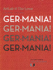 Research paper thumbnail of GER.MANIA!, ed. Nathan Timpano, exh. cat. (Lowe Art Museum, 2015).