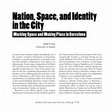 Research paper thumbnail of Nation, Space, and Identitity in the City: Marking space and making place in Barcelona