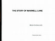 Research paper thumbnail of The Story of Maxwell Lane: a historical study