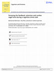 Research paper thumbnail of Stressing the feedback: attention and cardiac vagal tone during a cognitive stress task