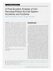 Research paper thumbnail of A Post-Accident Analysis of Civil Remotely-Piloted Aircraft System Accidents and Incidents