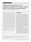 Research paper thumbnail of Detailed Numerical Study on the Aerodynamic Behavior of a Gurney Flapped Airfoil in the Ultra-low Reynolds Regime