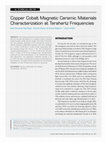 Research paper thumbnail of Copper Cobalt Magnetic Ceramic Materials Characterization at Terahertz Frequencies