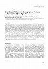 Research paper thumbnail of Oral health related to demographic features in Bosnian children aged six