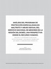 Research paper thumbnail of ANÁLISIS DEL PROGRAMA DE PROTECCIÓN ESPECIALIZADA EN MALTRATO Y ABUSO SEXUAL DEL SERVICIO NACIONAL DE MENORES EN LA REGIÓN DEL BIOBÍO, UNA PERSPECTIVA DESDE EL RECURSO HUMANO.