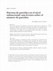 Research paper thumbnail of Sistema de partidos en el nivel subnacional: una lectura sobre el número de partidos